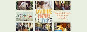 Adventure Players Live! Presents Interactive Online Performances For Children  Image