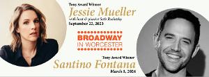 Broadway in Worcester Reveals 2023-2024 Season Lineup With Jessie Mueller and Santino Fontana 