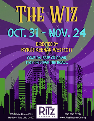 The Ritz Theatre Company Presents Cultural Musical Masterpiece, THE WIZ Image
