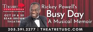 Theatre Tuscaloosa To Present Rickey Powell In BUSY DAYS Image