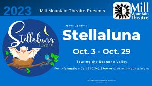 Mill Mountain Theatre's STELLALUNA Will Embark on Tour of Roanoke Valley  Image