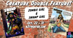 ZOMBIE GIRL and SWAMP GIRL to Open at B3 Theater  Image