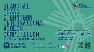 The Shanghai Isaac Stern International Violin Competition Officially Relaunches After One Year Postponement 