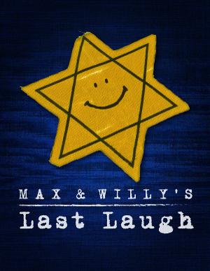 Henry Wishcamper And Grammy-Winning John McDaniel Bring MAX & WILLY'S LAST LAUGH To Life in Staged Reading 