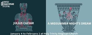 Join Malachite Theatre For Their Inaugural Winter Shakespeare Festival Image