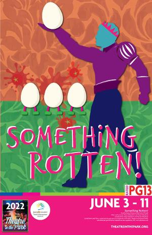 SOMETHING ROTTEN! to Open Theatre In The Park's 53rd Outdoor Season With Image