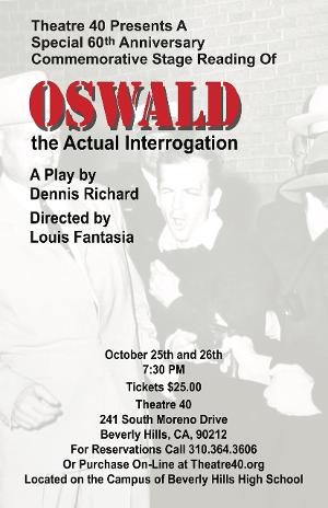 OSWALD- THE ACTUAL INTERROGATION On October 25 And 26 At Theatre 40 Image