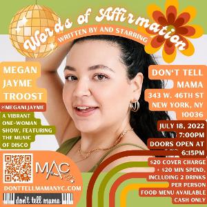 WORDS OF AFFIRMATION: The One-Woman Disco Show by Megan Jayme Troost is Getting a New Venue For Debut Image