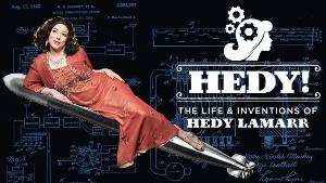 HEDY! THE LIFE & INVENTIONS OF HEDY LAMARR Returns To Indy 