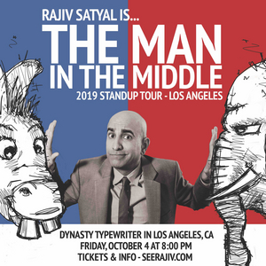 Comedian Rajiv Satyal To Bring THE MAN IN THE MIDDLE To New Dynasty Typewriter, 10/4 Image