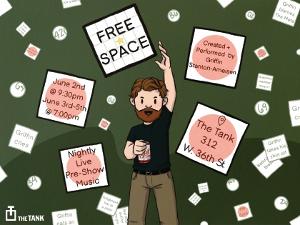 Griffin Stanton-Ameisen Presents NYC Public Premiere of FREE SPACE At The TANK 