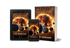 C.W. Holcomb Promotes Epic Fantasy Book CHAOS: WORLDS BEYOND  Image