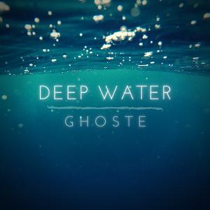 Electro-Pop Artist GHOSTE Releases New Single 'DEEP WATER' Out Now! 