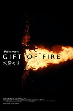 Japanese/American Co-Produced Film GIFT OF FIRE To Screen At 12th Annual Awareness Film Festival 
