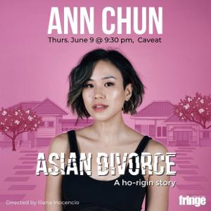 ASIAN DIVORCE By Ann Chun Premieres At Caveat NYC Image