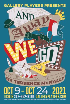AND AWAY WE GO Opens October 9 At Gallery Players Image