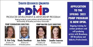 Theater Resources Unlimited Announces Submissions Open For Spring Term Of Producer Development & Mentorship Program Image