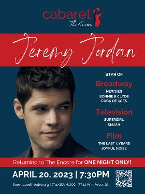 Tony-Nominated Jeremy Jordan Sells Out The Encore For One-Night-Only Concert 