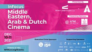 INFOCUS: MIDDLE EASTERN, ARAB & DUTCH CINEMA Begins This December Image