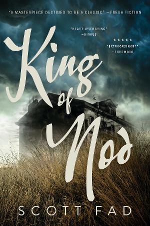 Scott Fad Releases Sweeping Gothic Ghost Story KING OF NOD Image