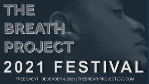 2021 BREATH PROJECT FESTIVAL Announced Image