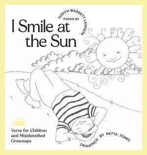 DiAngelo Publications Releases New Book By Judith Barrett Lawson I SMILE AT THE SUN  Image