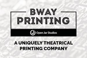 Open Jar Studios Acquires Theatrical Printing Service BWAY PRINTING 