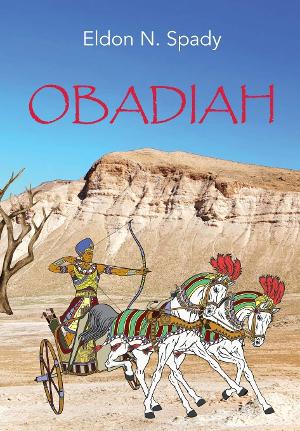 Eldon N. Spady Releases New Historical Novel OBADIAH  Image