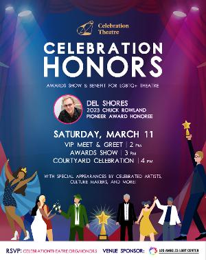 Del Shores To Be Honored With Career Achievement Gala At Celebration Theatre 