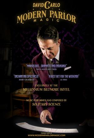 MODERN PARLOR MAGIC Show Launches Residency At Iconic Millennium Biltmore Hotel 