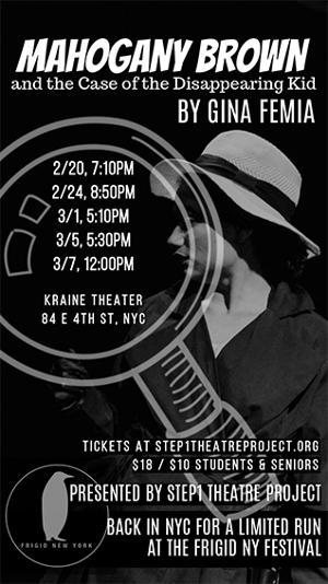 Step1 Theatre Project Revives MAHOGANY BROWN For FrigidFest Image