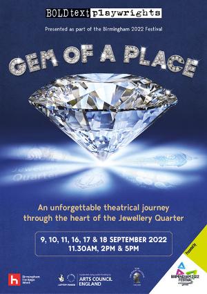 Buy Tickets For GEM OF A PLACE: A Theatrical Journey Through Birmingham's Jewellery Quarter This September 