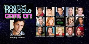 (mostly)musicals GAME ON Levels Up With New Additions to its Roster Image