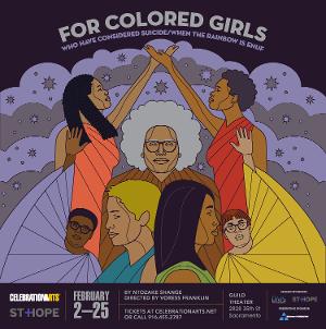 Celebration Arts to Present FOR COLORED GIRLS WHO HAVE CONSIDERED SUICIDE / WHEN THE RAINBOW IS ENUF 