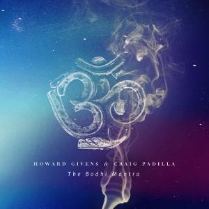 Howard Givens And Craig Padilla Release 'The Bodhi Mantra' - A New Album Of Synthesizer Bliss And Enlightenment Image