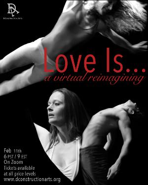 DConstruction Arts to Stream LOVE IS... in February Image