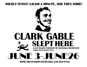 The Studio Players Will Present CLARK GABLE SLEPT HERE By Michael McKeever Image