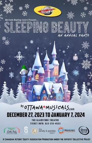 Ottawa Musicals Returns With 7th Annual Family Extravaganza, SLEEPING BEAUTY - AN ANNUAL PANTO 