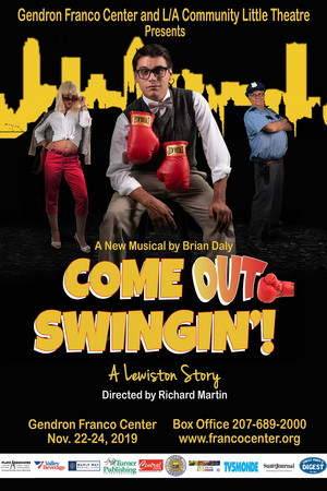 COME OUT SWINGIN'! to Premiere at the Franco Center in Lewiston 