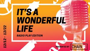 IT'S A WONDERFUL LIFE, RADIO PLAY EDITION Adapted And Directed By Greg Cicchino Image
