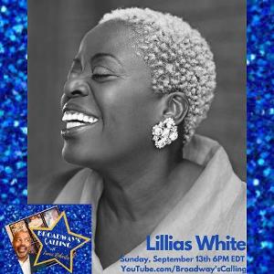 Tony Winner Lillias White Is LIve On Broadway's Calling This Sunday Image