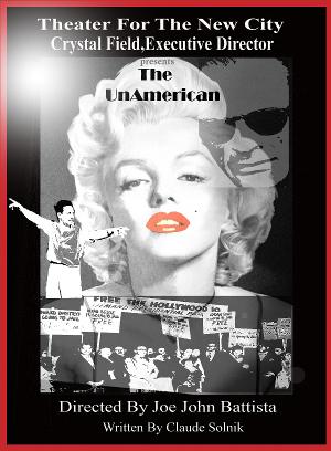 Theater for the New City to Present THE UNAMERICAN Image