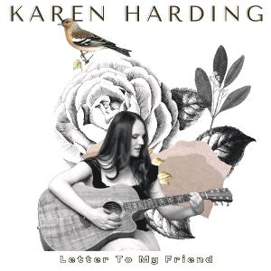 Karen Harding Shares Heartfelt Emotional Single 'Letter To My Friend' And Releases Full Debut EP Image