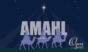 Opera On The James And Liberty University Present AMAHL AND THE NIGHT VISITORS Image