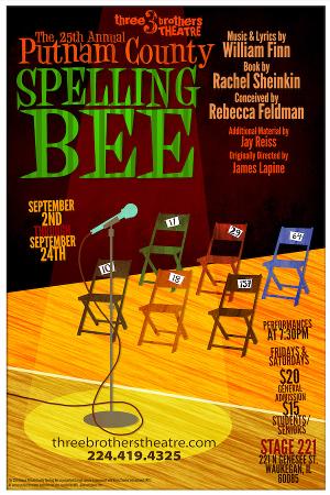 Tickets Available For Three Brothers Theatre's THE 25TH ANNUAL PUTNAM COUNTY SPELLING BEE 