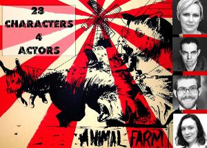 The Seeing Place Announces World Premiere Adaptation Of ANIMAL FARM  Image