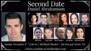 Daniel Abrahamson Returns to Birdland Theatre with SECOND DATE Image