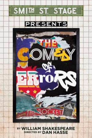 THE COMEDY OF ERRORS Comes to Smith Street Stage Image
