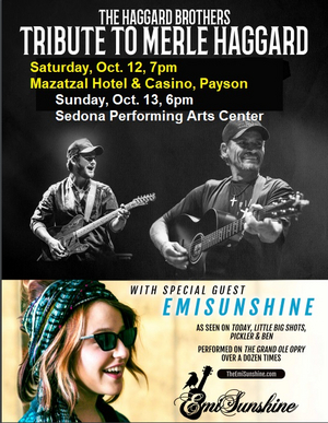 Haggard Brothers Perform In Payson And Sedona October 12-13; EmiSunshine To Open 