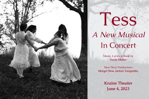 TESS, A New Musical Makes Its Concert Premiere At The Kraine Theater Image